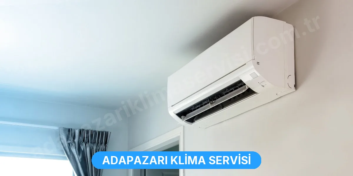 Anasayfa - Adapazarı Klima Servisi Tamir Bakım Onarım Hizmetleri