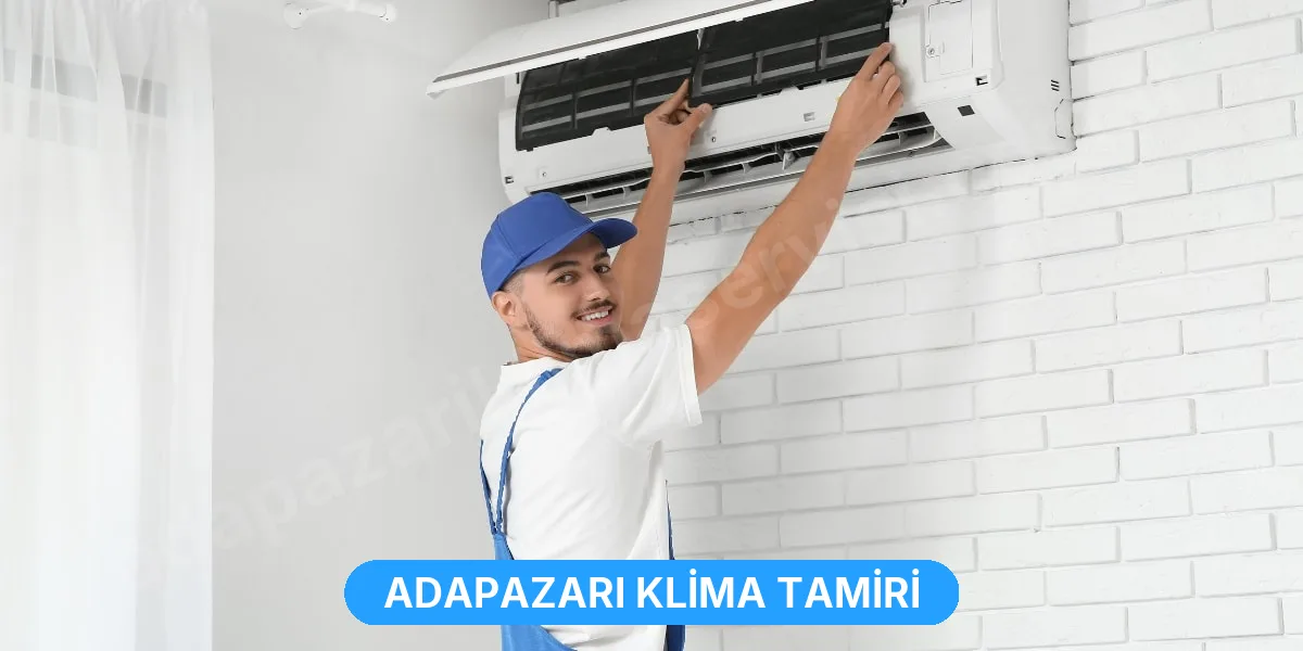 Adapazarı Klima Tamiri